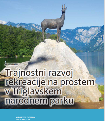 Trajnostni razvoj rekreacije na prostem v Triglavskem narodnem parku