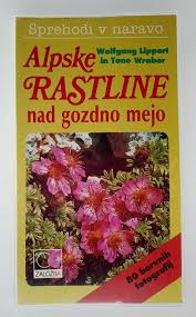 Alpske rastline nad gozdno mejo