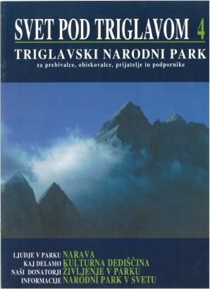 The world under Triglav (Svet pod Triglavom) (Svet pod Triglavom 4)