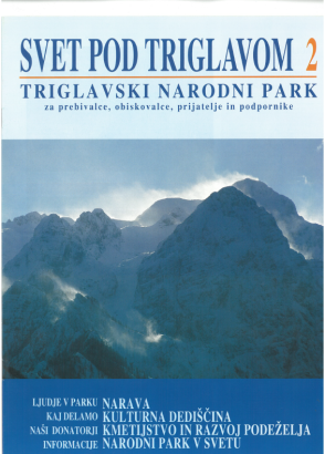 The world under Triglav (Svet pod Triglavom) (Svet pod Triglavom 2)