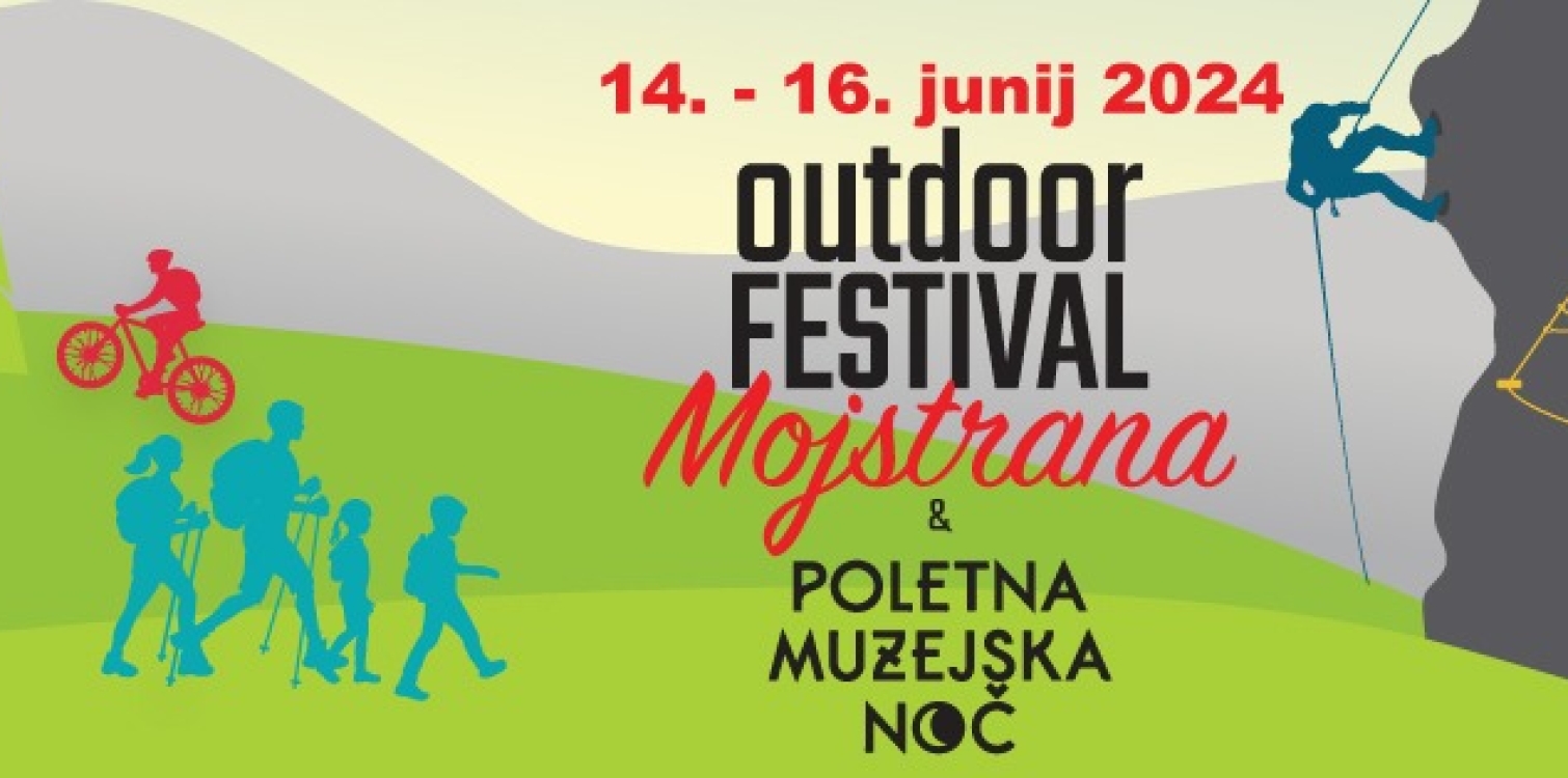 Outdoor festival Mojstrana & Poletna muzejska noč