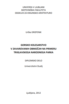 Gorsko kolesarstvo v zavarovanih območjih na primeru Triglavskega narodnega parka