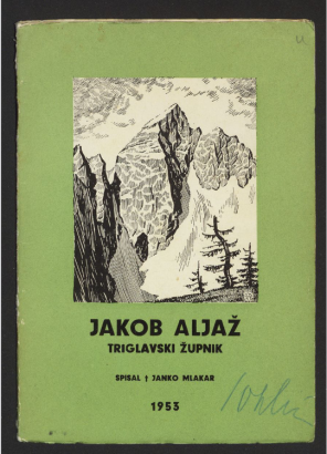 Jakob Aljaž, triglavski župnik