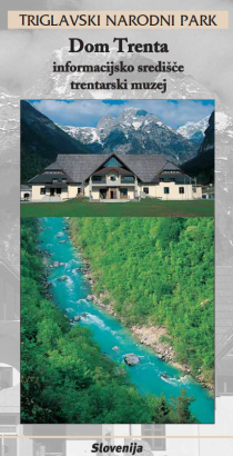 Triglav National Park leaflets (Triglav National Park Information Centre Dom Trenta)