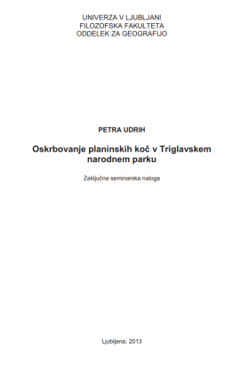 Oskrbovanje planinskih koč v Triglavskem narodnem parku