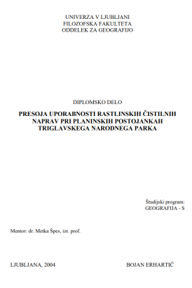 Presoja uporabnosti rastlinskih čistilnih naprav pri planinskih postojankah Triglavskega narodnega parka