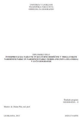 Interpretacija naravne in kulturne dediščine v Triglavskem narodnem parku in Narodnem parku Fiordland (Nova Zelandija) v luči geografije