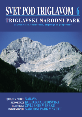 The world under Triglav (Svet pod Triglavom) (Svet pod Triglavom 6)