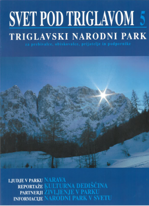 The world under Triglav (Svet pod Triglavom) (Svet pod Triglavom 5)