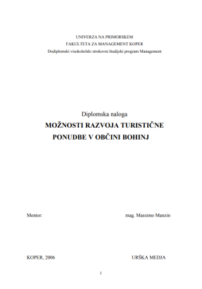 Možnosti razvoja turistične ponudbe v občini Bohinj